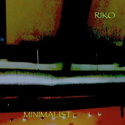 Minimalist - EP - Riko