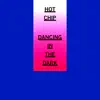 Hot Chip - Dancing in the Dark