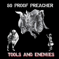 80 Proof Preacher - Feeling Salieri