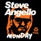 Monday (AN21 & Max Vangeli Remix) - Steve Angello lyrics