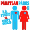 Páratlan Páros 2015 (A.D. StÃºdiÃ³ vs. Dirtydisco) - Single