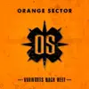 Orange Sector - Take My Pain