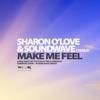 Make Me Feel (feat. Insley) - Single