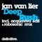 Deep Rush (John Acquaviva Edit) - Jan van Lier lyrics