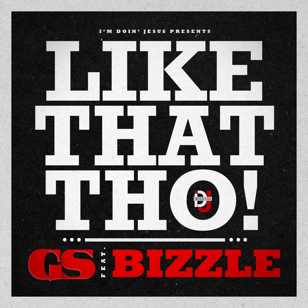 Like That Tho (feat. Bizzle) - Single - GS의 앨범 - Apple Music Apple Music에서 감상하는 GS의 Like That Tho (feat. Bizzle)... 