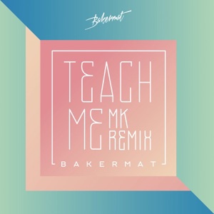 Teach Me - Single