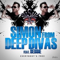 Everybody's Free(feat. Debbie) - Simon from Deep Divas