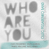 Who Are You - Oleg Pissarenko Band