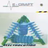 E-Craft - Full of Decay