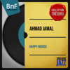 Happy Moods (Mono Version) [feat. Israel Crosby & Vernell Fournier] - Ahmad Jamal