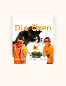 Listen to Die Öxen, watch music videos, read bio, see tour dates & more!