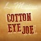 Cotton Eye Joe artwork