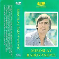 Ime Moje Ne Spominji — Miroslav Radovanovic