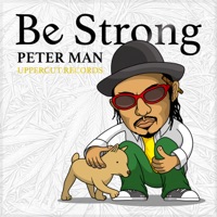 Be Strong - Single - PETER MAN