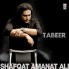 Tabeer - Shafqat Amanat Ali