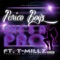 She's a Pro (feat. T-Millz) - Perico Boyz lyrics