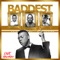 Baddest 2.0 - Ink Edwards lyrics