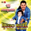 Hugo Ruiz - Magdalena Magdalena