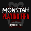 Playing Fifa (feat. Randolph) - Monstah