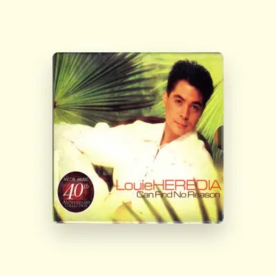 Listen to Louie Heredia, watch music videos, read bio, see tour dates & more!