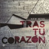 Tras Tu Corazón, 2014