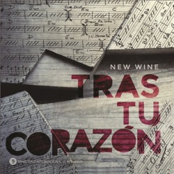 New Wine - Alabanzas al Rey