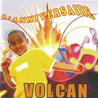 L'anniversaire - Volcan