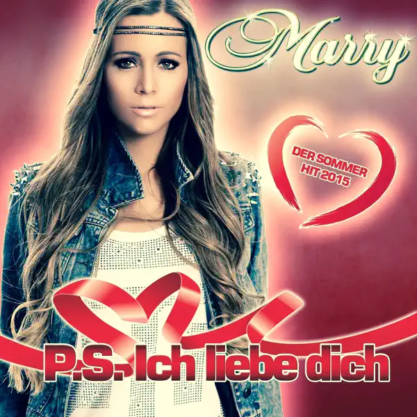 P. S Ich Liebe Dich — Marry