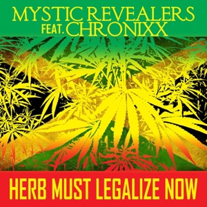 Herb Must Legalize Now (feat. Chronixx) - Single