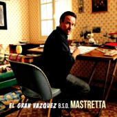 El Gran Vázquez (Banda Sonora Original)