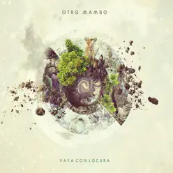 Vaya Con Locura - Otro Mambo