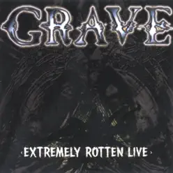 Extremely Rotten (Live) - Grave