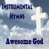 Instrumental Hymns: Awesome God