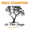 Greg Champion & Colin Buchanan - I Made a 100 In the Backyard At Mum's