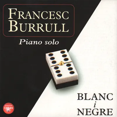 Blanc i Negre - Francesc Burrull
