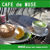 Cafe de Muse - MUSE