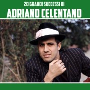 20 grandi successi di Adriano Celentano - Adriano Celentano