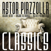 Classics - Astor Piazzolla