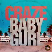 Craze - Baby Gurl