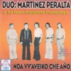 Dúo Martínez-Peralta Y Su Gran Conjunto Paraguayo