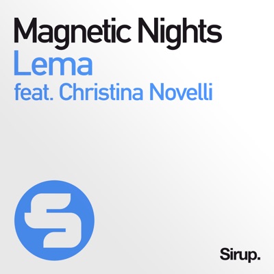 Magnetic Nights (feat. Christina Novelli) - EP