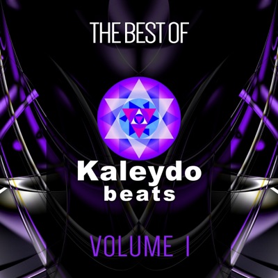 The Best of Kaleydo Beats Vol. 1