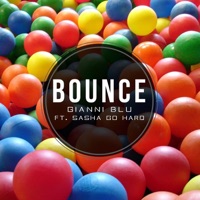 Bounce (feat. Sasha Go Hard) - Single - Gianni Blu