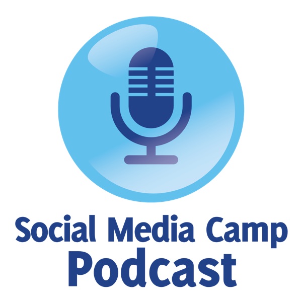 The Social Media Camp Podcast cover