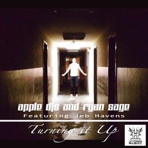 Turning It Up (feat. Jeb Havens) - EP