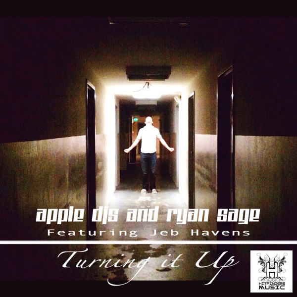 Turning It Up (feat. Jeb Havens) - EP