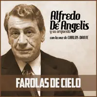 El Choclo (feat. Orquesta de Alfredo De Angelis)