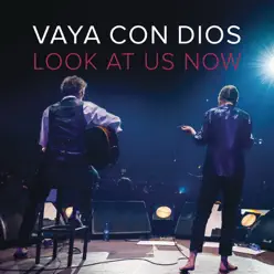 Look At Us Now - Single - Vaya Con Dios