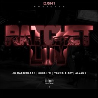 Ratchet Luv (feat. Soosh*e!, JG Madeumlook, Young Dizzy & Allan I) - Single - DJ Sn1