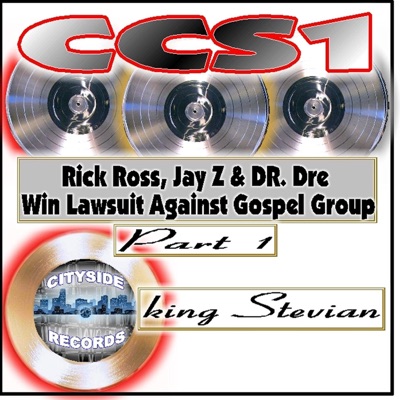 Ccs1: Rick Ross, Jay Z & DR. Dre Win Lawsuit Against Gospel Group, Pt. 1 (feat. Christian Cartel) - Single